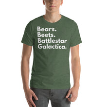Load image into Gallery viewer, Bears. Beets. Battlestar Galactica. Short-Sleeve Unisex T-Shirt - Cabo Easy