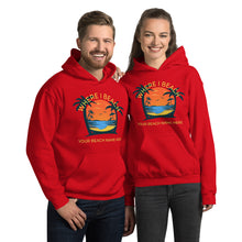 Load image into Gallery viewer, Where I Beach Sunset Hoodie Customizable Beach Name
