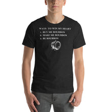 Load image into Gallery viewer, Ways to Win My Heart Bourbon Short-Sleeve Unisex T-Shirt - Where I Beach
