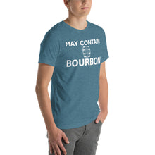 Load image into Gallery viewer, May Contain Bourbon Short-Sleeve Unisex T-Shirt - Where I Beach
