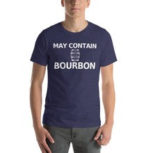 Load image into Gallery viewer, May Contain Bourbon Short-Sleeve Unisex T-Shirt - Where I Beach
