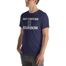 Load image into Gallery viewer, May Contain Bourbon Short-Sleeve Unisex T-Shirt - Where I Beach
