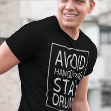 Load image into Gallery viewer, Avoid Hangovers, Stay Drunk Short-Sleeve Unisex T-Shirt - Cabo Easy
