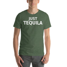 Load image into Gallery viewer, Just Tequila Text Unisex T-Shirt - Cabo Easy
