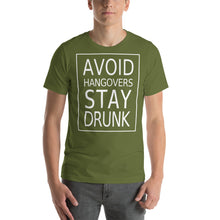 Load image into Gallery viewer, Avoid Hangovers, Stay Drunk Short-Sleeve Unisex T-Shirt - Cabo Easy
